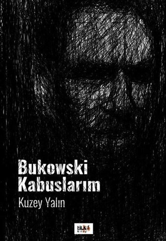 Bukowski Kabuslarım Kuzey Yalın Tilki Kitap