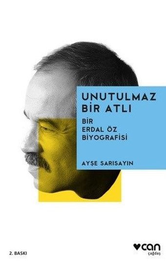 Erdal Öz Unutulmaz Bir Atlı Ayşe Sarısayın Can Yayınları