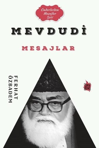 Mevdudi Mesajlar - Önderlerden Mesajlar Seti Ferhat Özbadem Çıra Genç