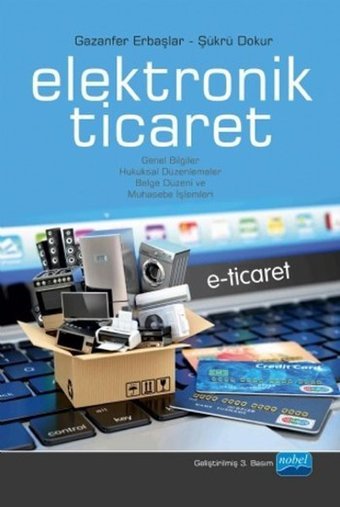 Elektronik Ticaret E- Ticaret Şükrü Dokur, Gazanfer Erbaşlar Nobel Akademik Yayıncılık