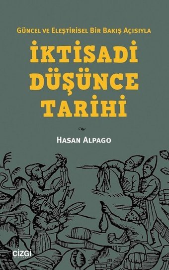 İktisadi Düşünce Tarihi Teori ve Politika Gökhan Oruç Önalan Cinius