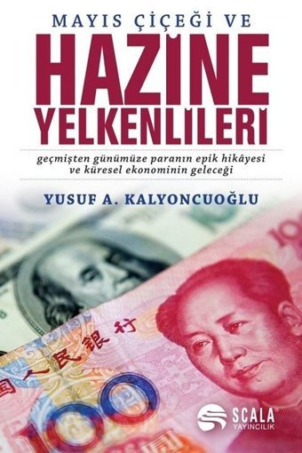 Mayıs Çiçeği ve HazineYelkenlileri Yusuf A. Kalyoncuoğlu Scala Yayıncılık