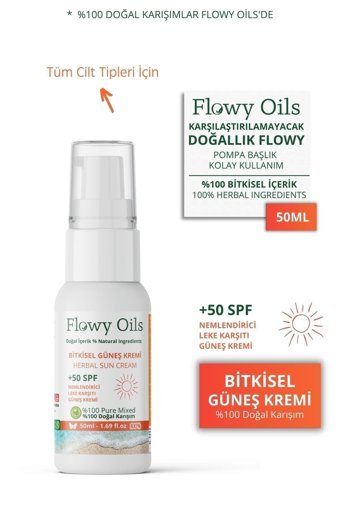 Flowy Oils 50 Faktör Tüm Ciltler İçin Leke Karşıtı Nemlendirici Suya Dayanıklı Yüz Güneş Kremi 50 ml