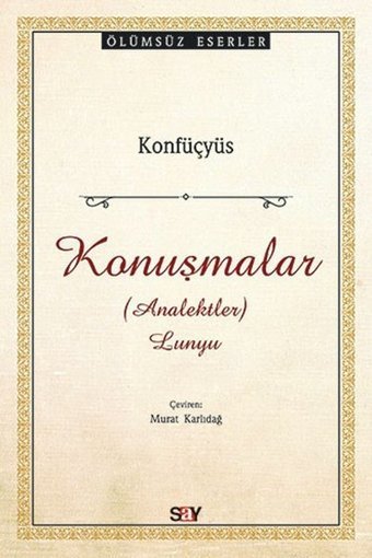 Konuşmalar Konfüçyüs Say Yayınları