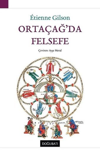 Ortaçağ'da Felsefe Etienne Gilson Doğu Batı Yayınları