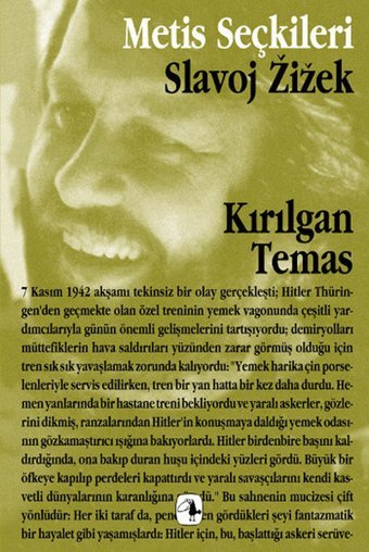 Kırılgan Temas Slavoj Zizek Metis Yayınları