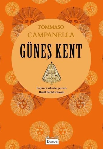 Güneş Kent - Bez Ciltli Tommaso Campanella Koridor Yayıncılık