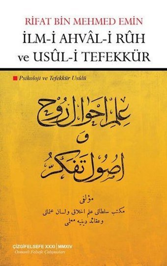 Psikoloji ve Tefekkür Usulü Rifat Bin Mehmet Emin Çizgi Kitabevi