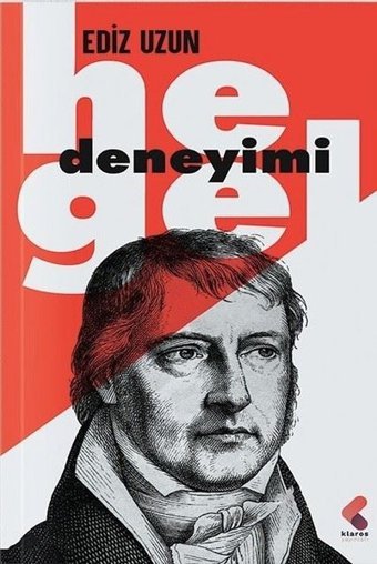 Hegel Deneyimi Ediz Hun Klaros Yayınları