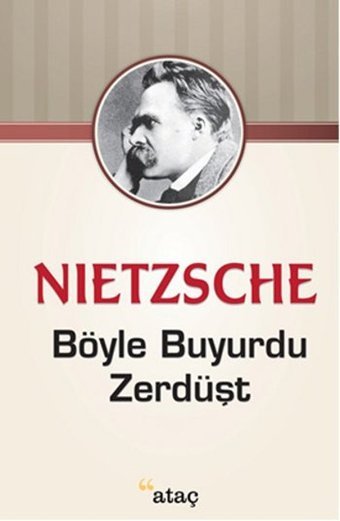 Böyle Buyurdu Zerdüşt Friedrich Nietzsche Ataç Yayınları