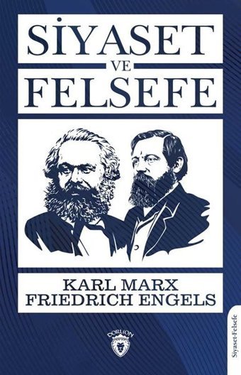 Siyaset ve Felsefe Friedrich Engels Dorlion Yayınevi