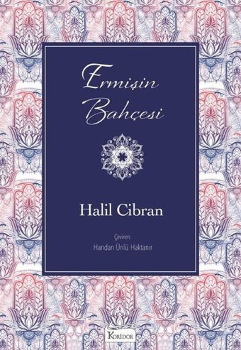 Ermişin Bahçesi - Bez Ciltli Halil Cibran Koridor Yayıncılık