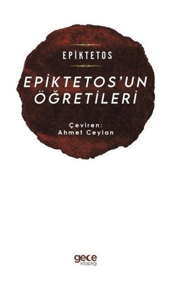 Epiktetos'un Öğretileri Epiktetos Gece Kitaplığı