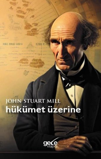 Hükümet Üzerine John Stuart Mill Gece Kitaplığı