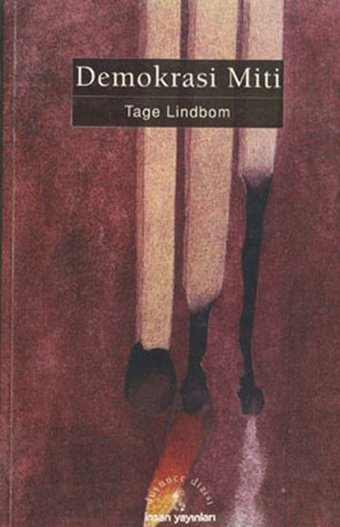 Demokrasi Miti Tage Lindbom İnsan Yayınları