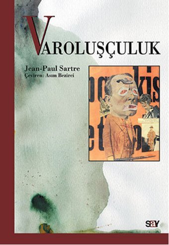 Varoluşçuluk Jean-Paul Sartre Say Yayınları