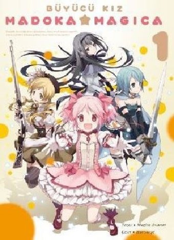 Büyücü Kız Madoka Magica Cilt - 1 Magica Quartet Komik Şeyler Magica Quartet Komik Şeyler