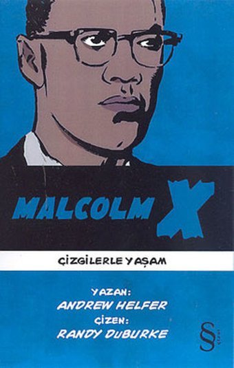 Malcolm X Andrew Helfer Everest Yayınları Andrew Helfer Everest Yayınları