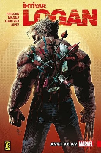 İhtiyar Logan 9: Avcı ve Av Ed Brisson Gerekli Şeyler Ed Brisson Gerekli Şeyler