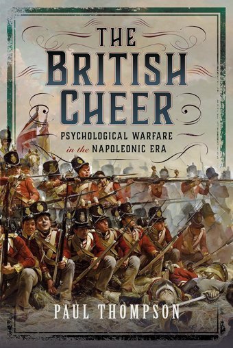 The British Cheerpsychological Warfare In The Napoleonic Era Thompson, Paul Pen & Sword Military