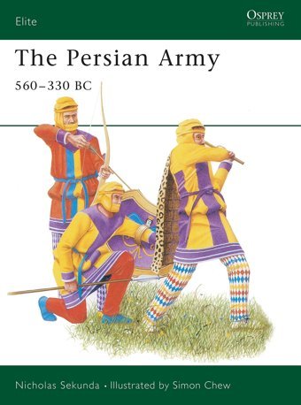 The Persian Army 560330 Bc (Elite)042 Sekunda, Nicholas Osprey Publishing