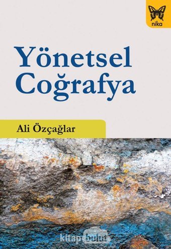 Yönetsel Coğrafya Ali Özçağlar Nika Yayınevi