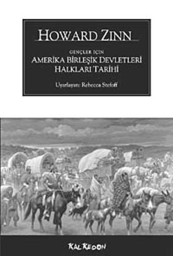 Amerika Birleşik Devletleri Halkları Tarihi Howard Zinn Kalkedon Yayınları