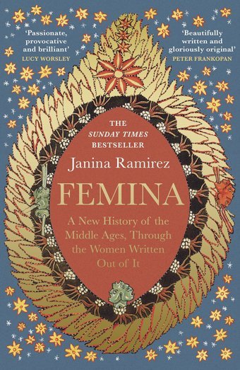 Feminaa New History Of The Middle Ages Ramirez, Janina W H Allen