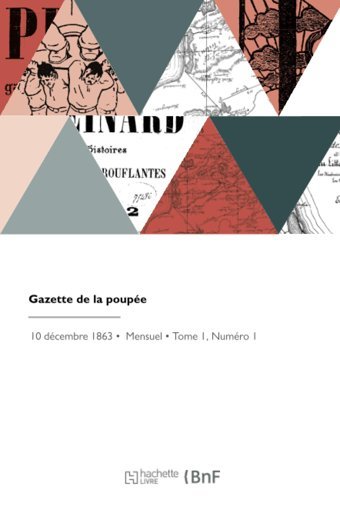 Gazette De La Poupe Collectif Hachette Bnf