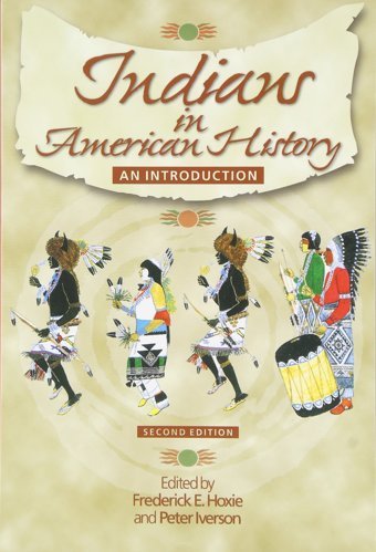 Indians In American Historyan Introduction Wiley-Blackwell