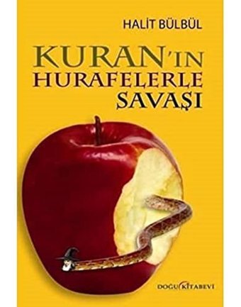 Kuran'In Hurafelerle Savaşı Halit Bülbül Doğu Kitabevi