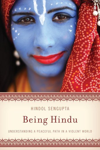 Being Hindu Sengupta, Hindol Rowman & Littlefield