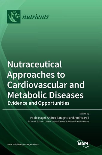 Nutraceutical Approaches To Cardiovascular And Metabolic Diseases: Evidence And Opportunities Mdpı Ag