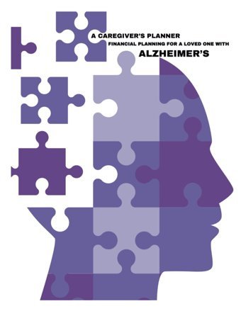 A Caregiver'S Planner: Financial Planning For A Loved One With Alzheimer'S Scruggs, Minnette C Independently Publıshed