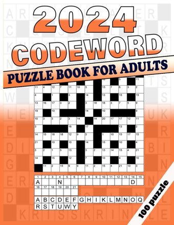 2024 Codeword Puzzle Book For Adults: Large Print 100 Code Word Puzzle Book For Adults Seniors & Teens With Solutions Islam, Forıdul Independently Publıshed