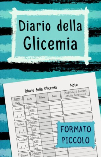 Diario Della Glicemia: Formato Piccolo A5 | Per İl Monitoraggio Quotidiano Della Glicemia | Comodo Taccuino Per 2 Anni Per Le Persone Con Diabete | Elegante Copertina Blu (Italian Edition) Scribblante, Agata Independently Publıshed