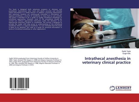 Intrathecal Anesthesia İn Veterinary Clinical Practice Yayla, Sadık Lap Lambert Academic Publishing