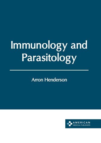 Immunology And Parasitology American Medical Publishers