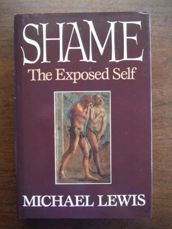 Shame: The Exposed Self Micheal Lewis Free Pr