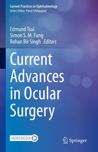 Current Advances İn Ocular Surgery (Current Practices İn Ophthalmology) Springer