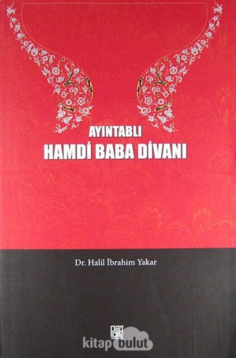 Ayıntablı Hamdi Baba Divanı Halil İbrahim Yakar Palet Yayınları