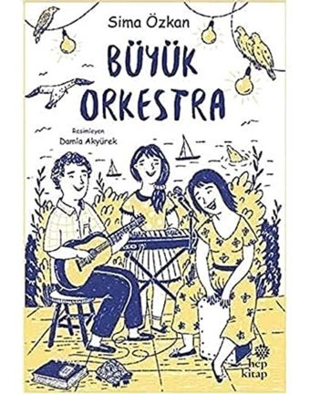 Büyük Orkestra Sima Özkan Hep Kitap