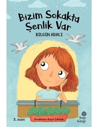 Bizim Sokakta Şenlik Var Bilgin Adalı Hep Kitap