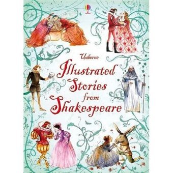 Illustrated Stories From Shakespeare Lesley Sims Usborne Publishing Books Ltd