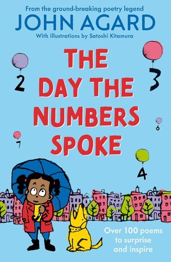 The Day The Numbers Spoke Agard, John Hodder Children'S Books Ltd