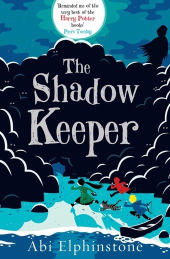 The Shadow Keeper Elphinstone, Abi Simon And Schuster