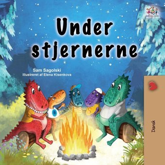 Under The Stars (Danish Children'S Book) (Danish Bedtime Collection) (Danish Edition) Sagolski, Sam Kidkiddos Books Ltd.