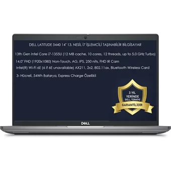 Dell Latitude 5440 Dahili Intel Iris Xe Graphics Eligible Intel Core i7 1355U 64 GB Ram 1 TB SSD 14 inç Full HD FreeDos Laptop