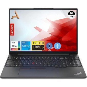 Lenovo Thinkpad E16 Gen 1 21JN0005TX ATL12 Dahili Intel Iris Xe Graphics Eligible Intel Core i5 1335U 8 GB Ram 256 GB SSD 16 inç Full HD Windows 11 Pro Laptop