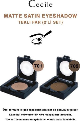 Cecile 701-702 Toz Mat Tekli Göz Farı